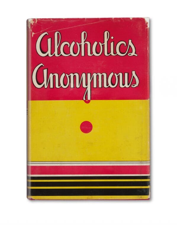 First edition copies of the ‘Alcoholics Anonymous’